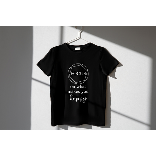 focus on what makes you happy